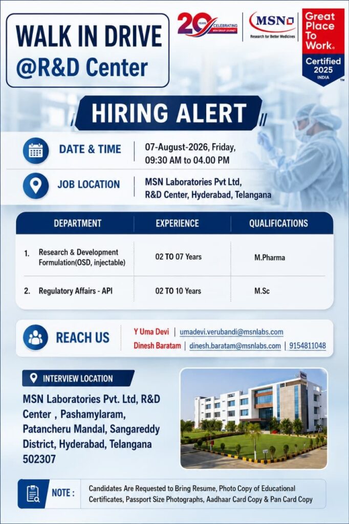 MSN Laboratories Walk-In Drive for R&D Formulation & Regulatory Affairs API Jobs