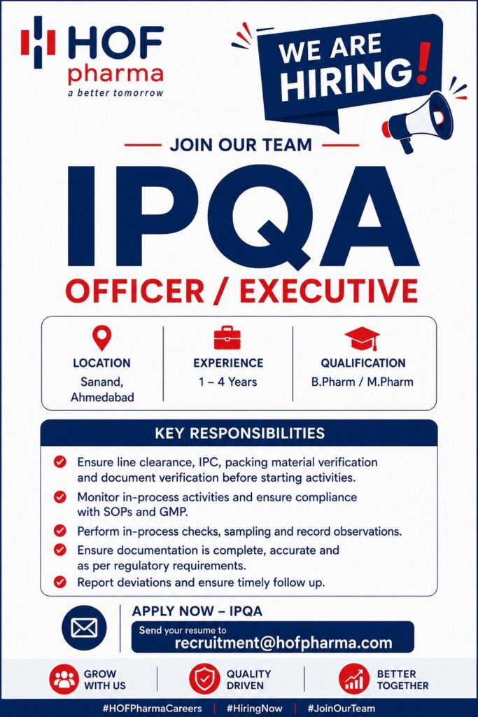 HOF Pharma Recruitment – IPQA Officer/Executive & Engineering Manager Jobs