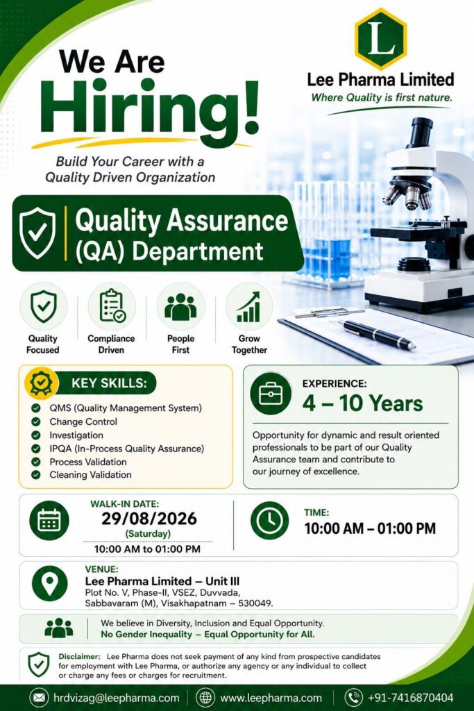 Lee Pharma Limited Hiring – Quality Assurance (QA)