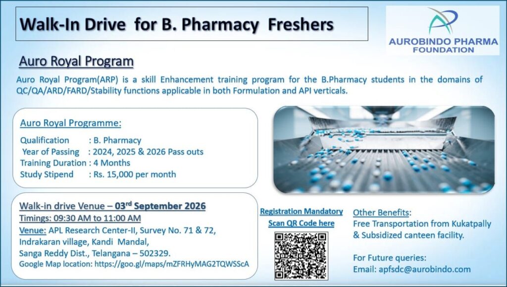 Aurobindo Pharma Foundation Walk-In Drive 2026 for B.Pharmacy Freshers 