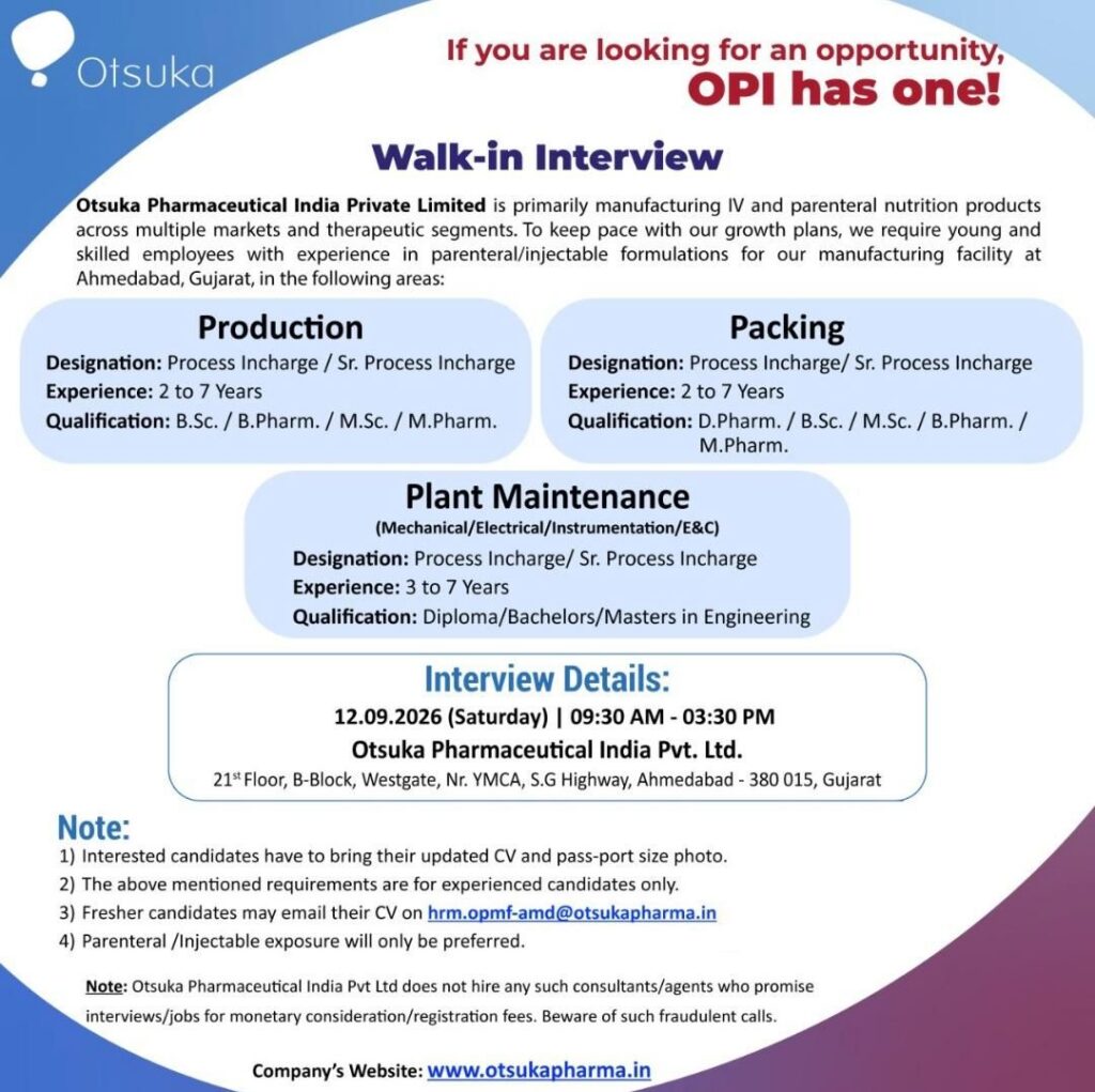 Otsuka Pharmaceutical India Walk-In Interview 2026