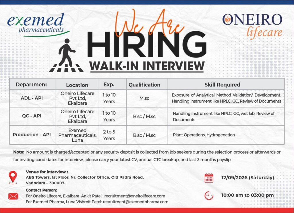 Oneiro Lifecare & Exemed Pharmaceuticals Walk-In Interview 2026