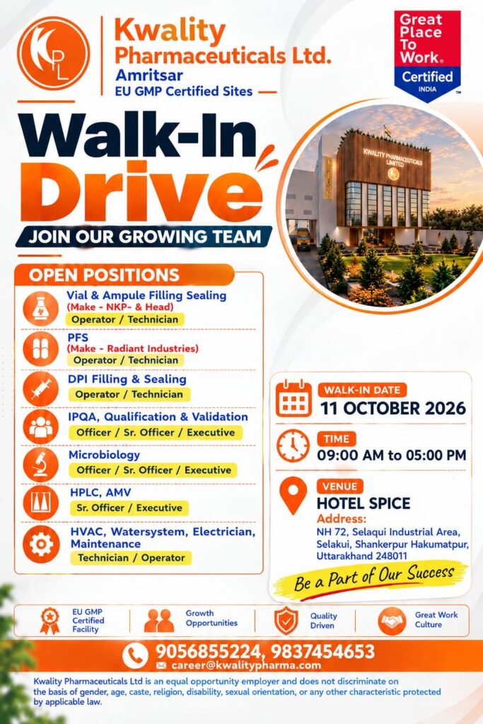 Kwality Pharmaceuticals Walk-In Interview 2026 – Multiple Pharma Jobs