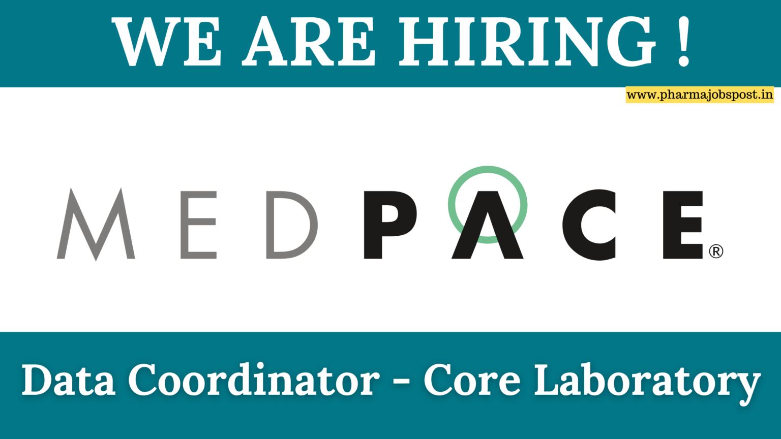 Medpace Recruitment 2026: Data Coordinator – Core Laboratory