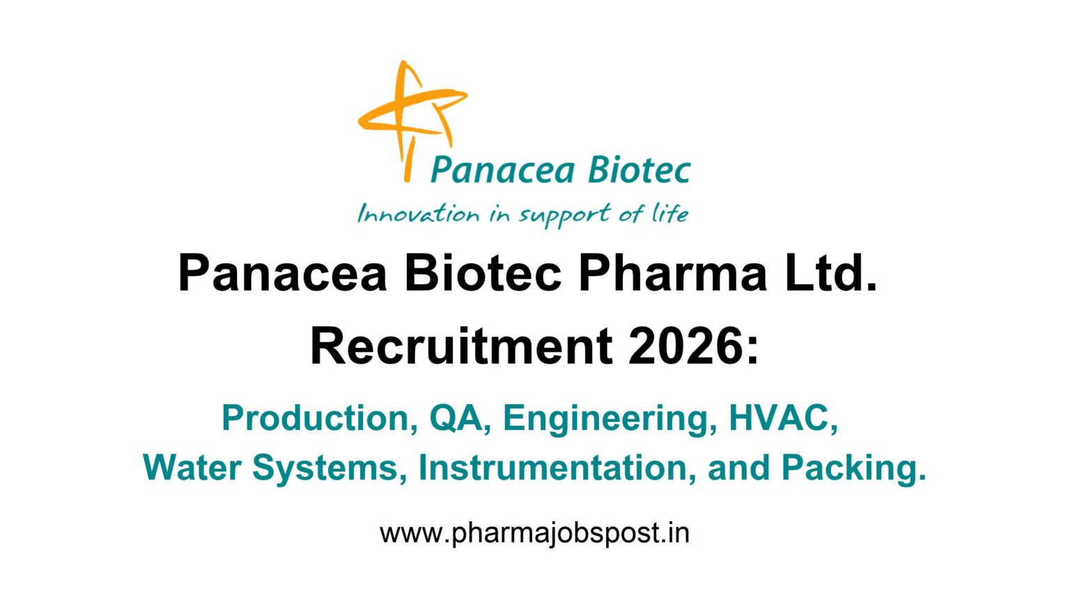 Panacea Biotec Pharma Ltd. Recruitment 2026: Multiple Pharma Jobs