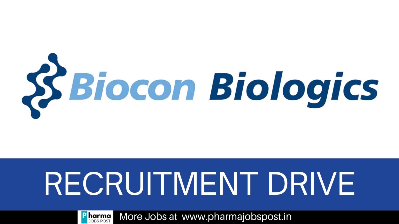 Biocon Biologics Recruitment Drive 2026 | Fresh Graduate Traineeship