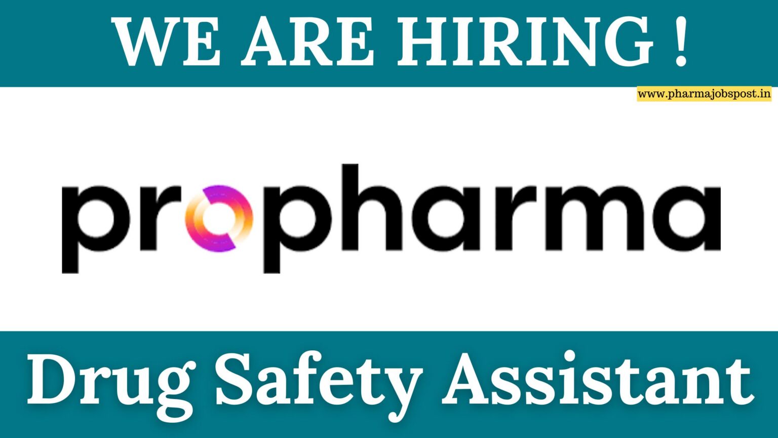 ProPharma Recruitment 2026: Drug Safety Assistant Job