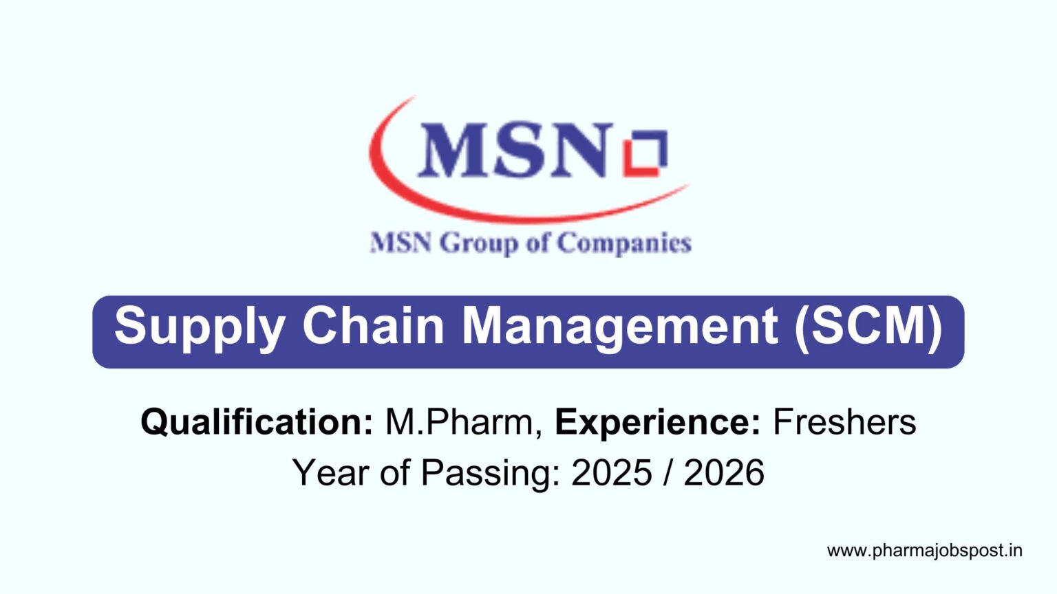 MSN Laboratories Hiring 2026 – Freshers | M.Pharm