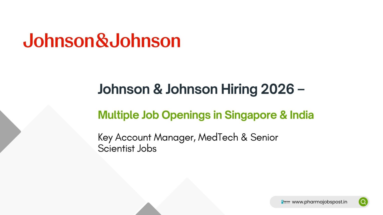 Johnson & Johnson Hiring 2026
