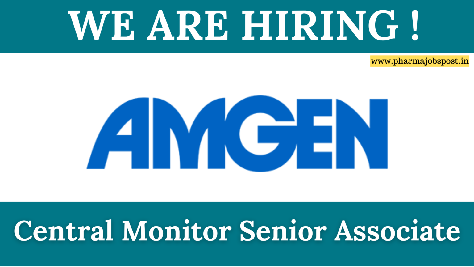 Amgen Hiring 2026: Central Monitor Senior Associate Jobs in Hyderabad